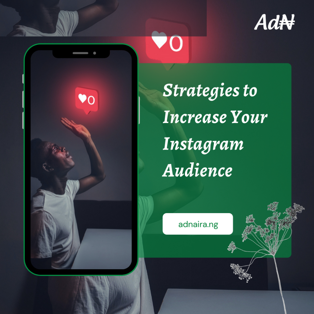 8 Strategies to Increase Your Instagram Audience