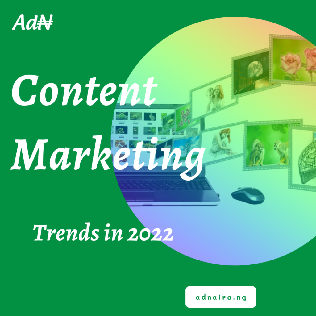 2022 Content Marketing Trends
